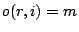 o(r,i)=m