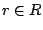 r in R