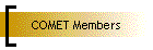 COMET Members